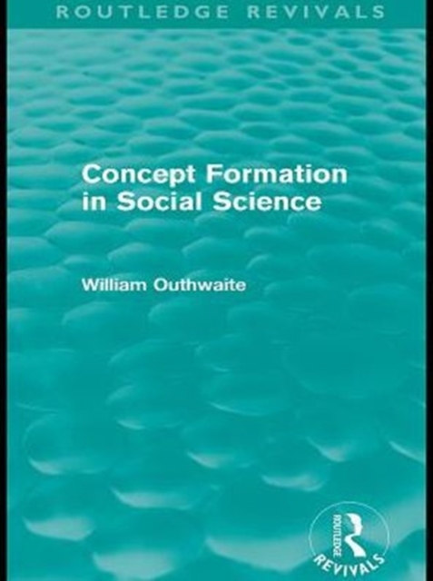 Concept Formation in Social Science (Routledge Revivals), PDF eBook