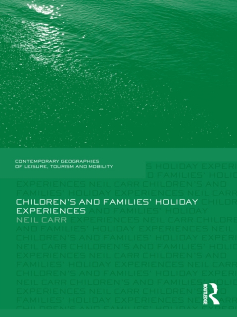 Children's and Families' Holiday Experience, EPUB eBook