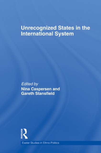 Unrecognized States in the International System, EPUB eBook