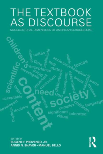 The Textbook as Discourse : Sociocultural Dimensions of American Schoolbooks, EPUB eBook