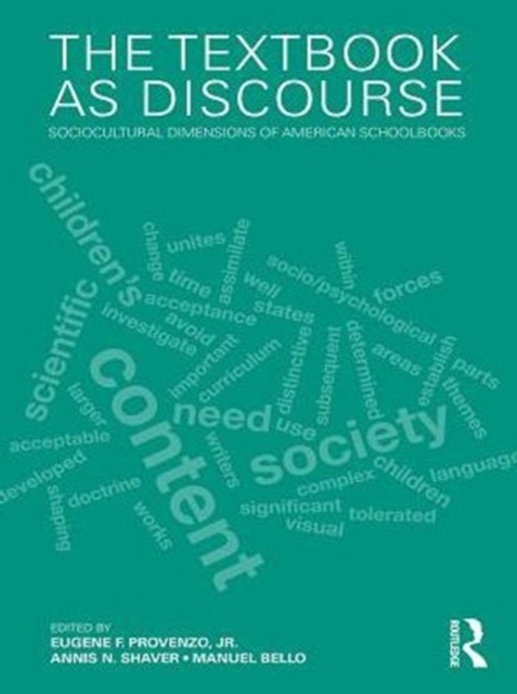 The Textbook as Discourse : Sociocultural Dimensions of American Schoolbooks, PDF eBook