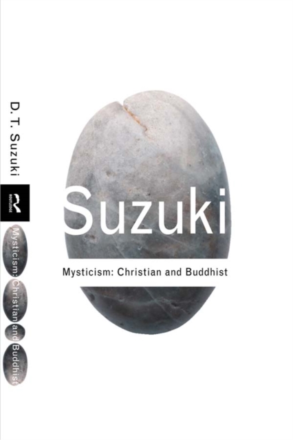 Mysticism: Christian and Buddhist, EPUB eBook