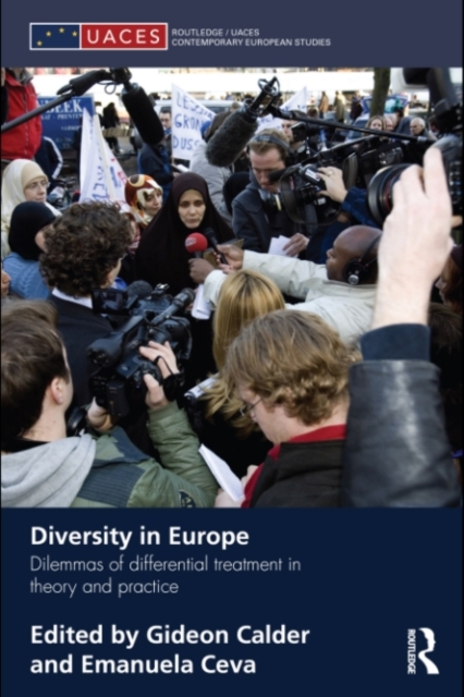 Diversity in Europe : Dilemnas of differential treatment in theory and practice, PDF eBook