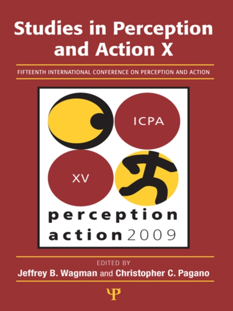 Studies in Perception and Action X : Fifteenth International Conference on Perception and Action, PDF eBook