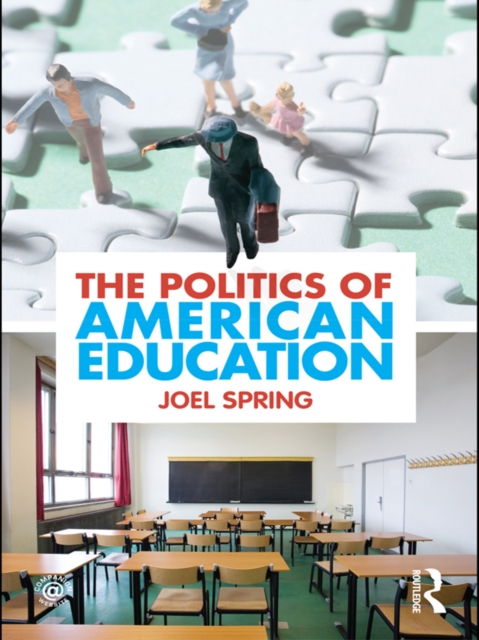 The Politics of American Education, PDF eBook