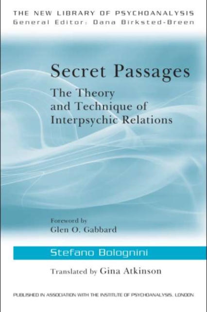 Secret Passages : The Theory and Technique of Interpsychic Relations, EPUB eBook
