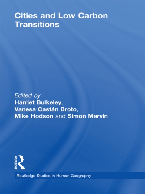 Cities and Low Carbon Transitions, EPUB eBook