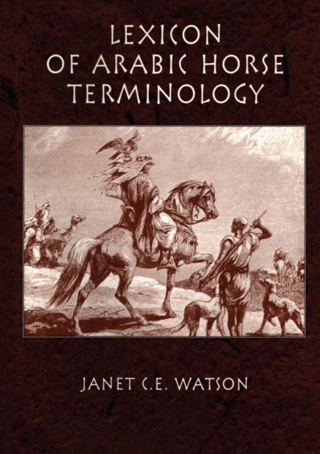 Lexicon Of Arabic Horse Terminology, PDF eBook