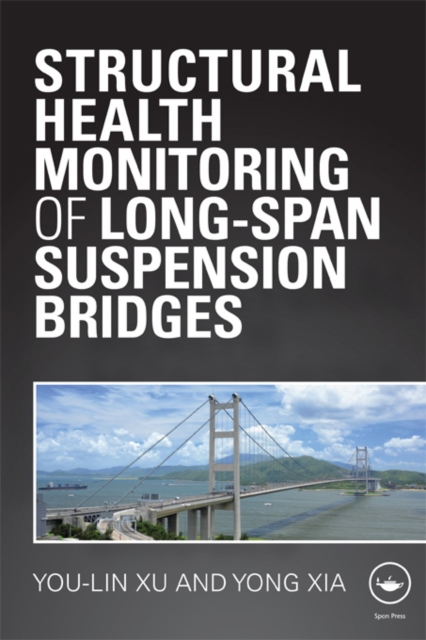 Structural Health Monitoring of Long-Span Suspension Bridges, EPUB eBook