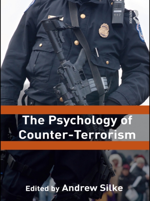The Psychology of Counter-Terrorism, PDF eBook