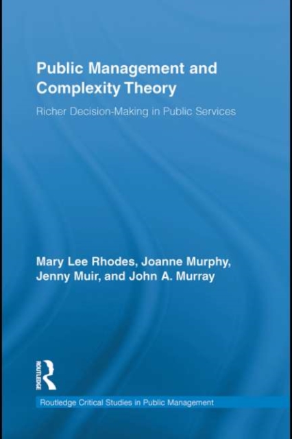 Public Management and Complexity Theory : Richer Decision-Making in Public Services, EPUB eBook