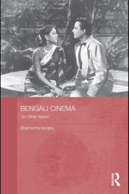 Bengali Cinema : 'An Other Nation', PDF eBook
