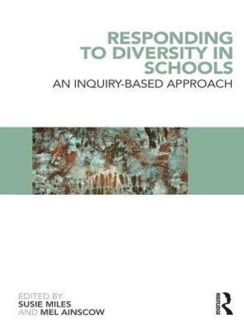 Responding to Diversity in Schools : An Inquiry-Based Approach, PDF eBook