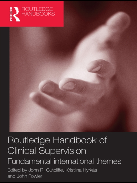 Routledge Handbook of Clinical Supervision : Fundamental International Themes, EPUB eBook