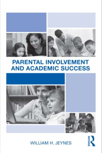 Parental Involvement and Academic Success, EPUB eBook