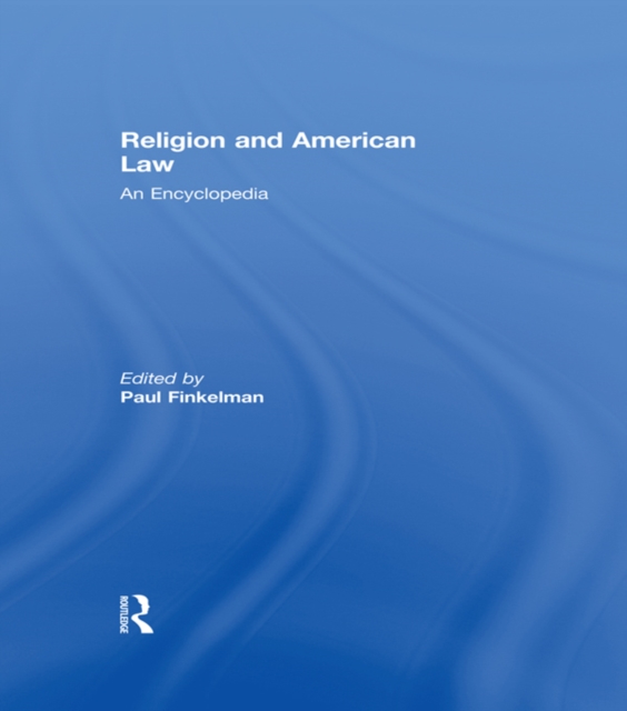 Religion and American Law : An Encyclopedia, PDF eBook