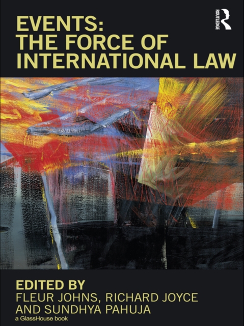 Events: The Force of International Law, EPUB eBook