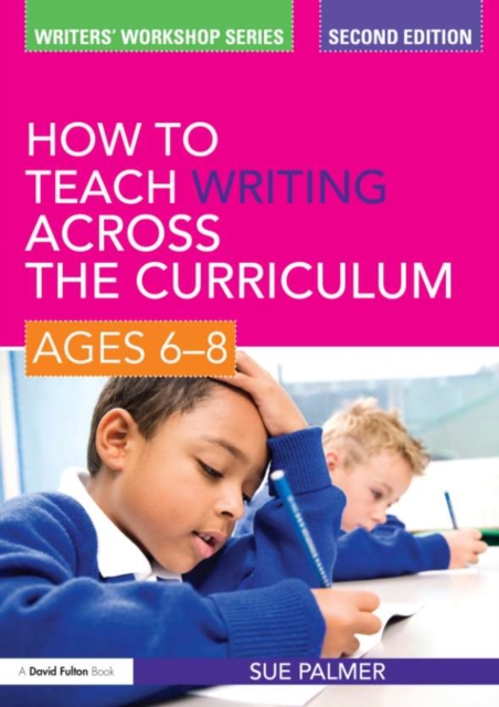How to Teach Writing Across the Curriculum: Ages 6-8, EPUB eBook