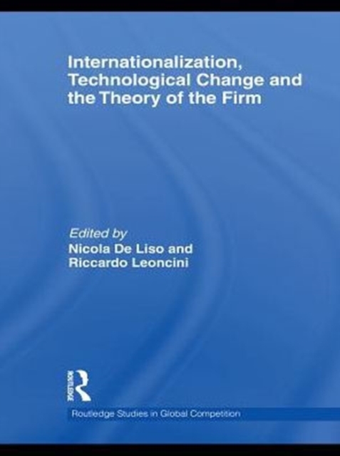 Internationalization, Technological Change and the Theory of the Firm, PDF eBook