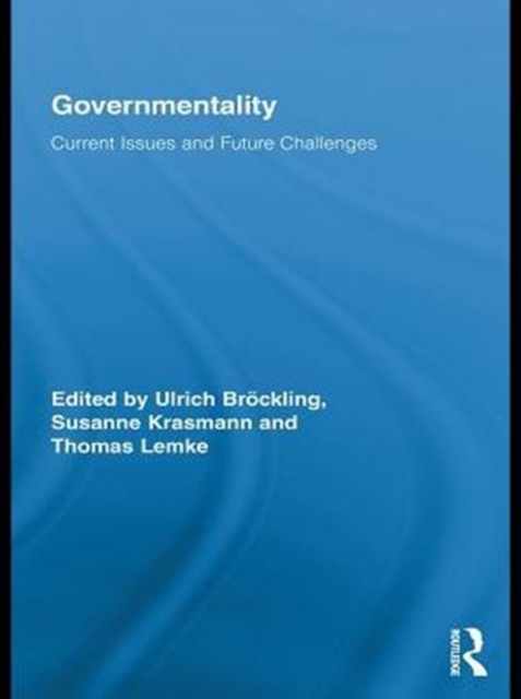 Governmentality : Current Issues and Future Challenges, PDF eBook