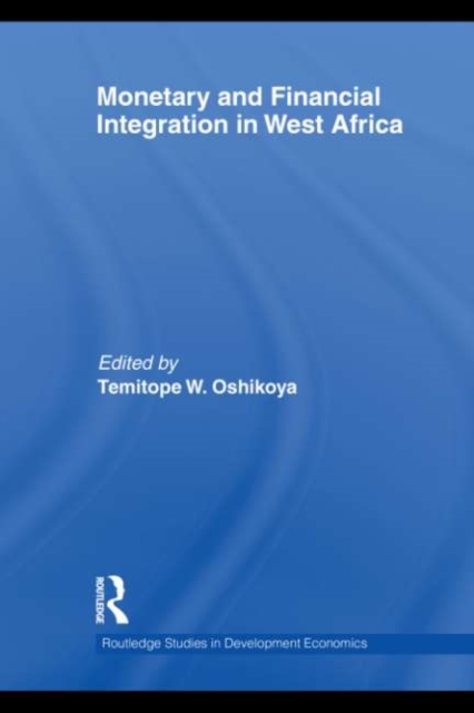 Monetary and Financial Integration in West Africa, EPUB eBook