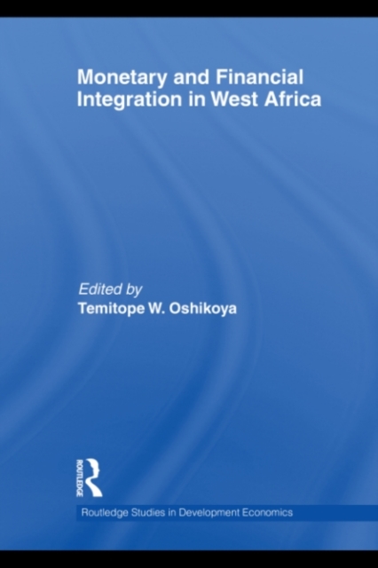 Monetary and Financial Integration in West Africa, PDF eBook