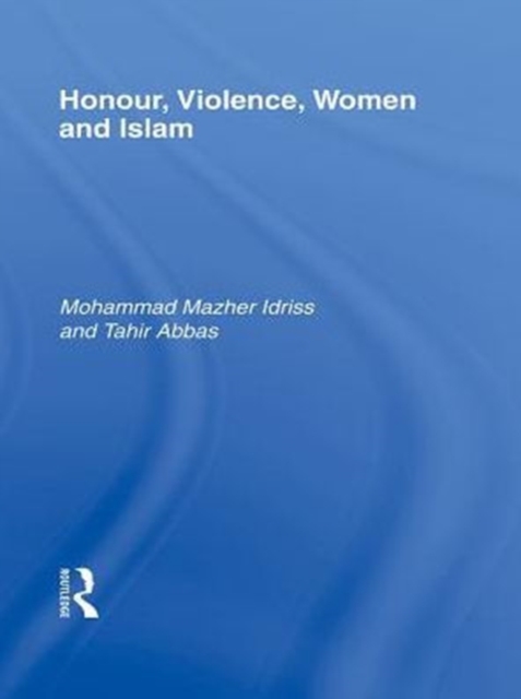 Honour, Violence, Women and Islam, PDF eBook