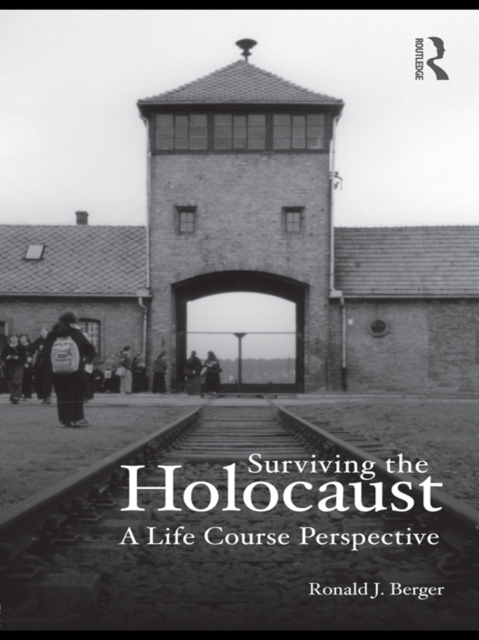 Surviving the Holocaust : A Life Course Perspective, EPUB eBook