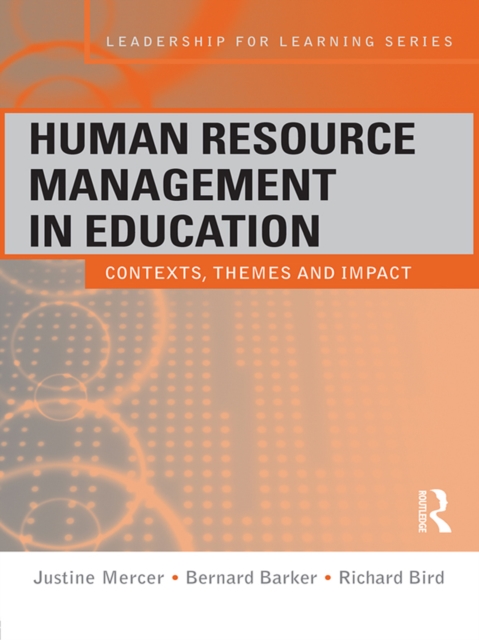 Human Resource Management in Education : Contexts, Themes and Impact, PDF eBook