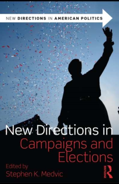 New Directions in Campaigns and Elections, EPUB eBook