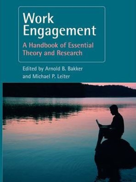 Work Engagement : A Handbook of Essential Theory and Research, PDF eBook