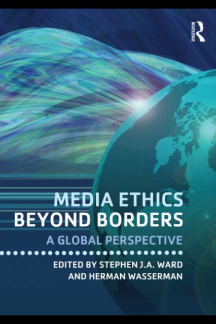 Media Ethics Beyond Borders : A Global Perspective, EPUB eBook
