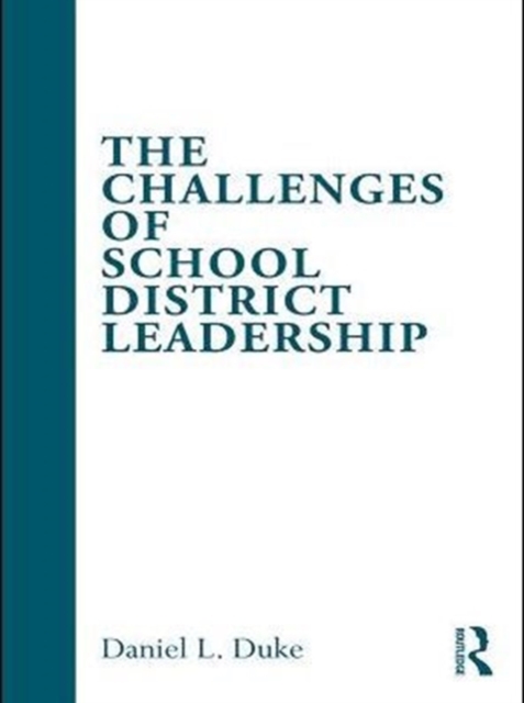 The Challenges of School District Leadership, PDF eBook