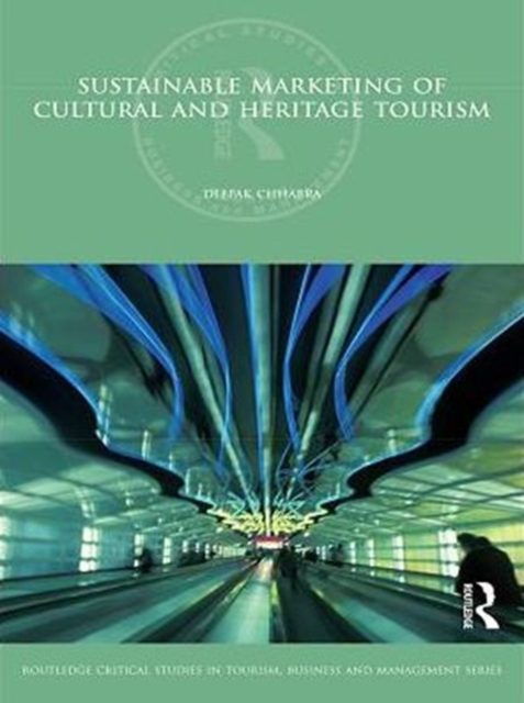 Sustainable Marketing of Cultural and Heritage Tourism, PDF eBook