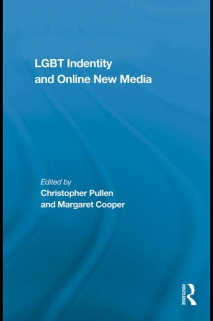 LGBT Identity and Online New Media, EPUB eBook