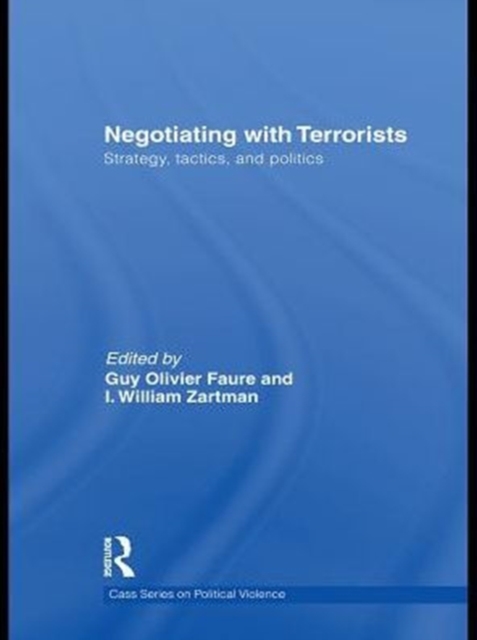 Negotiating with Terrorists : Strategy, Tactics, and Politics, PDF eBook