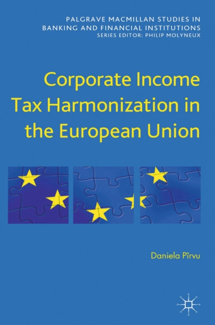 Corporate Income Tax Harmonization in the European Union, PDF eBook