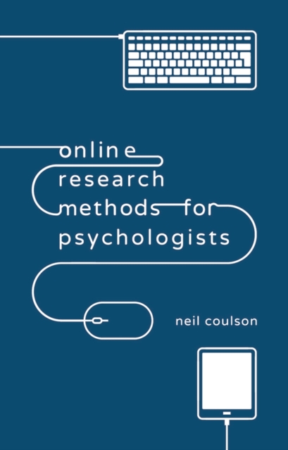 Online Research Methods for Psychologists, Paperback / softback Book