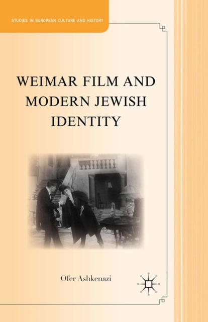 Weimar Film and Modern Jewish Identity, PDF eBook