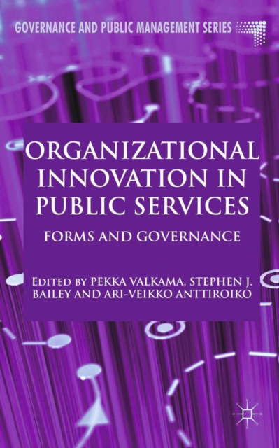 Organizational Innovation in Public Services : Forms and Governance, PDF eBook