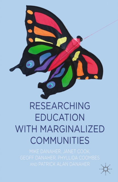 Researching Education with Marginalized Communities, PDF eBook