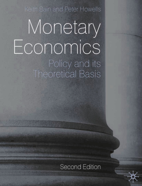 Monetary Economics : Policy and its Theoretical Basis, PDF eBook