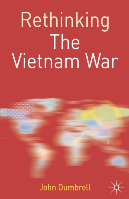 Rethinking the Vietnam War, PDF eBook