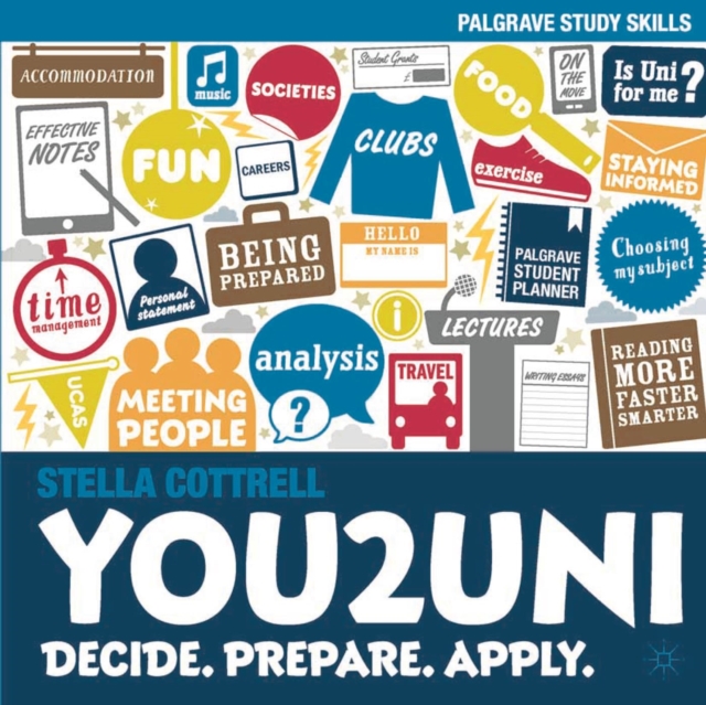 You2Uni : Decide. Prepare. Apply., Paperback / softback Book