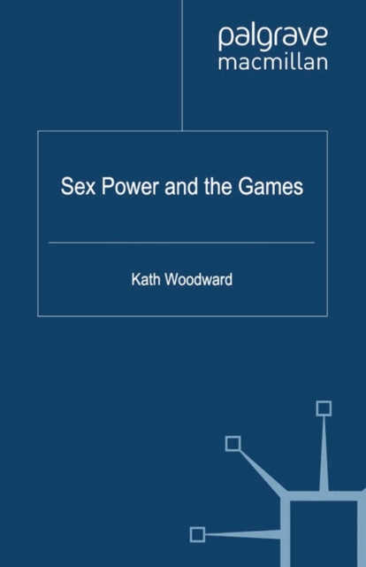 Sex, Power and the Games, PDF eBook