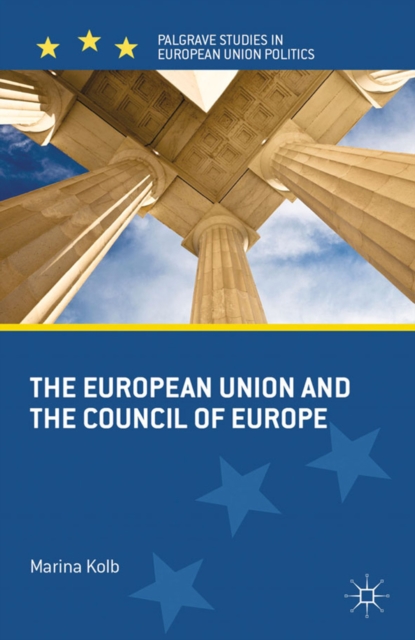 The European Union and the Council of Europe, PDF eBook