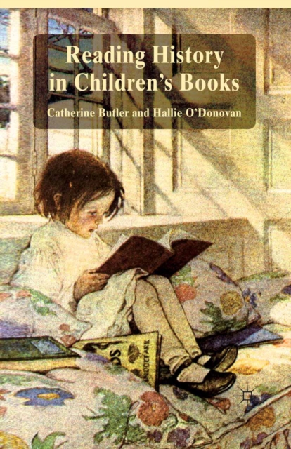 Reading History in Children's Books, PDF eBook
