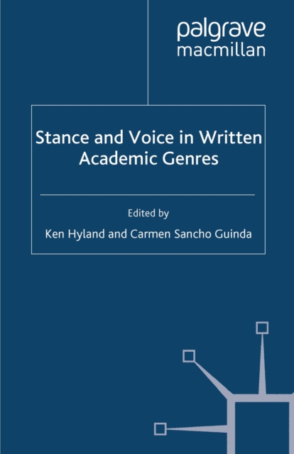 Stance and Voice in Written Academic Genres, PDF eBook