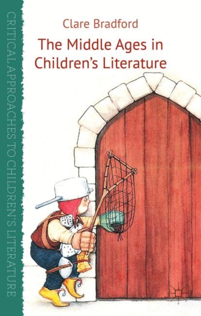The Middle Ages in Children's Literature, PDF eBook