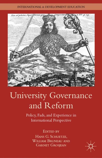 University Governance and Reform : Policy, Fads, and Experience in International Perspective, PDF eBook